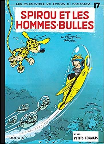 Tome 17 - Spirou et les hommes-bulles