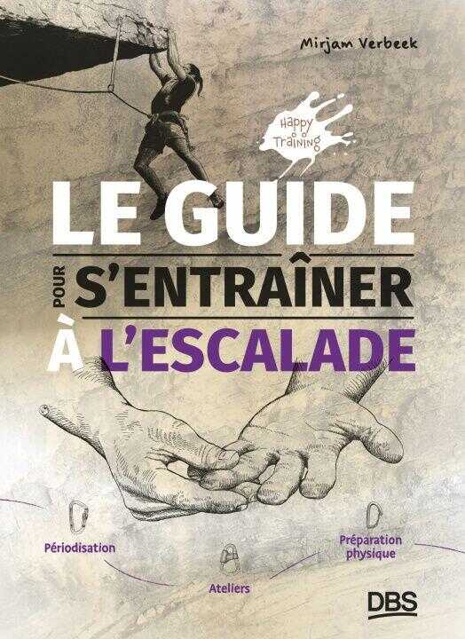 Le guide pour s'entrainer à l'escalade — Verbeek