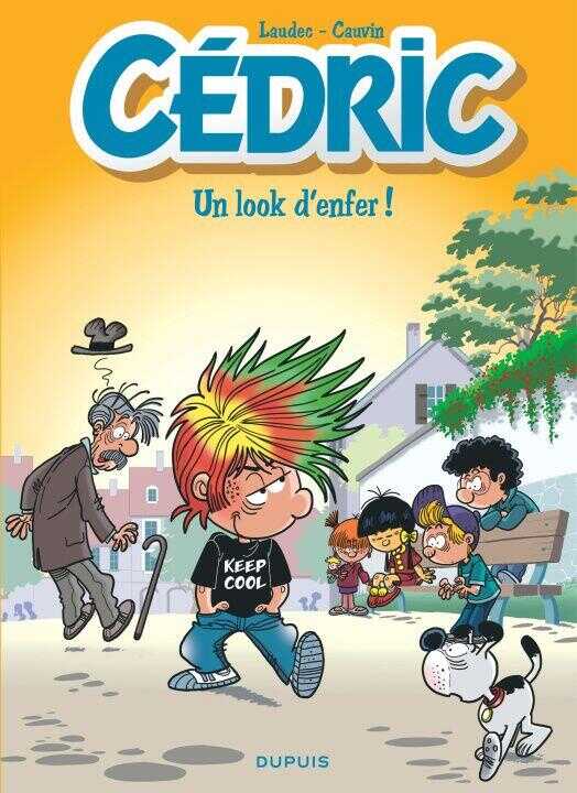 Cédric - Tome 29 - Un look d'enfer ! — Cauvin