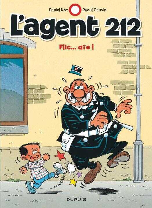 L'agent 212 - Tome 16 - Flic  aïe !