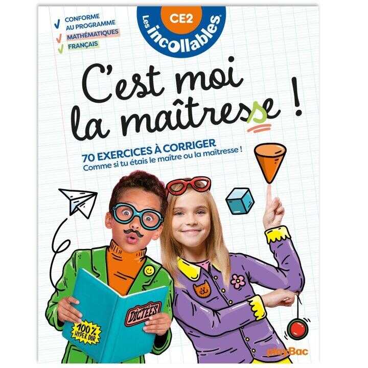 Les Incollables - C'est moi la maitresse ! - CE2 8/9 ans