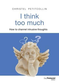 I Think Too Much