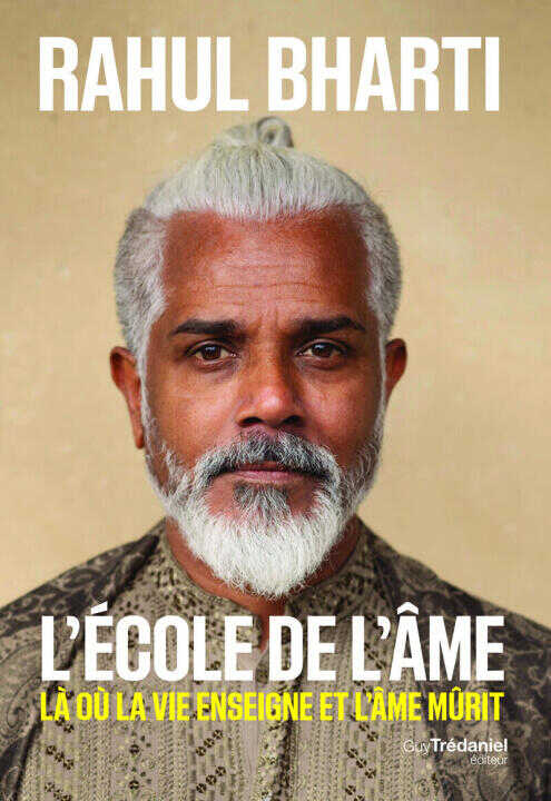 L'école de l'âme — Rahul Bharti