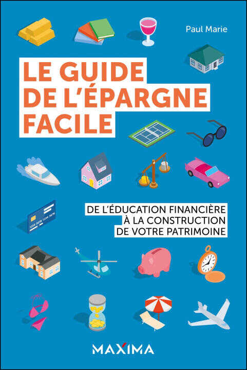 Le guide de l'épargne facile — Paul Génieux