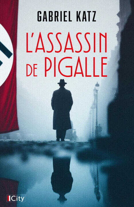 L'assassin de Pigalle — Gabriel Katz
