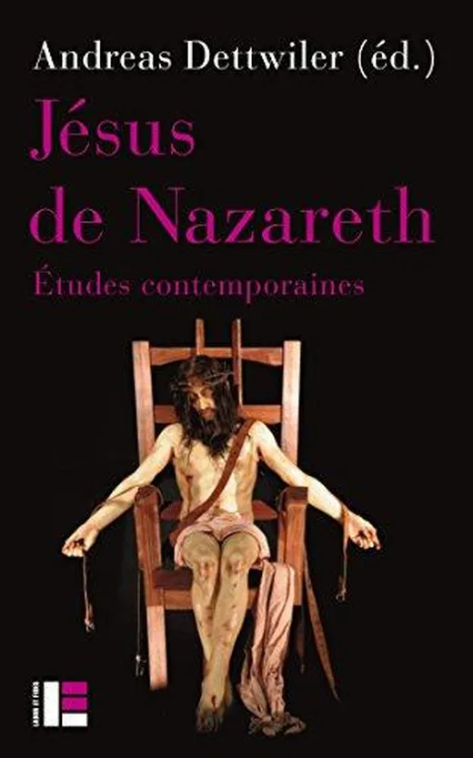 Jésus de Nazareth: Etudes contemporaines