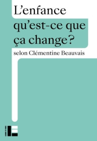 L'enfance — Clémentine Beauvais