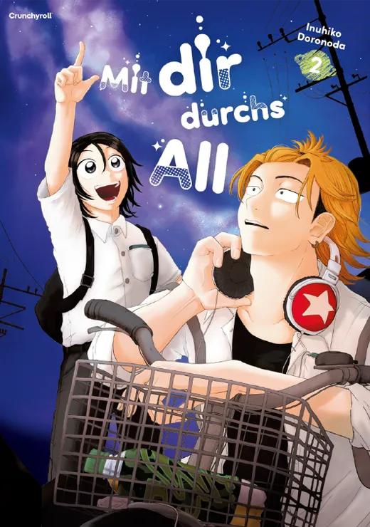Mit dir durchs All – Band 2