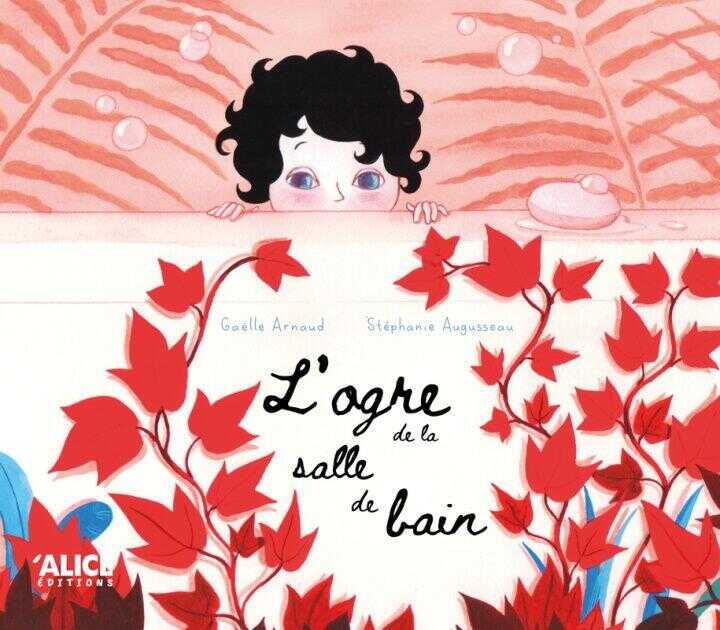 L'ogre de la salle de bains — Gaëlle Arnaud
