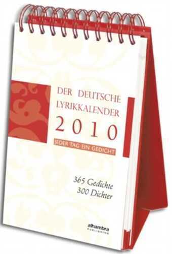 Der deutsche Lyrikkalender 2010. Jeder Tag ein Gedicht