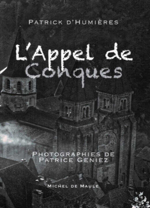 L'Appel de Conques — d'Humières