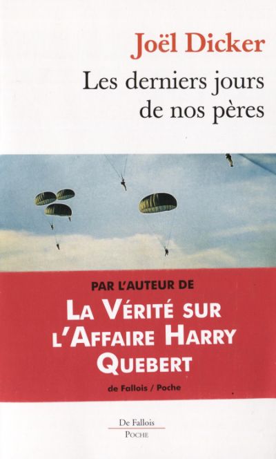 Les Derniers Jours de Nos Peres Poche