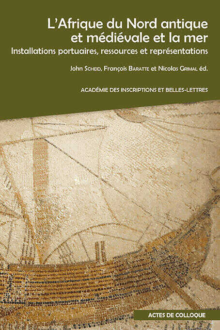 L'Afrique du Nord antique et médiévale et la mer