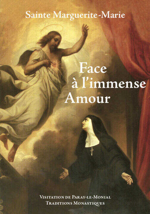 Sainte Marguerite Marie - Face à l'Immense Amour — Soeurs de la visitation Paray le Monial