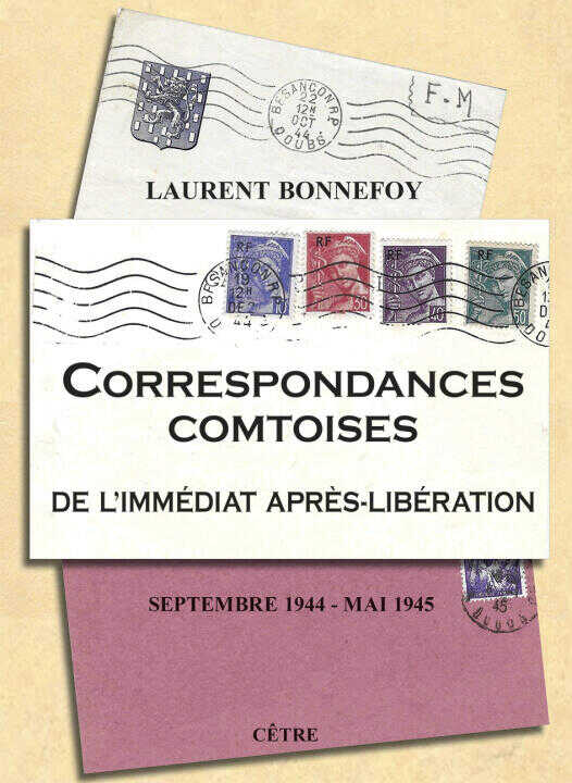 Correspondances comtoises de l'immédiat après-libération — Bonnefoy