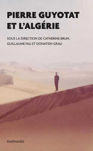 Pierre Guyotat et l’Algérie
