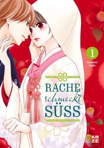Rache schmeckt süß – Band 1