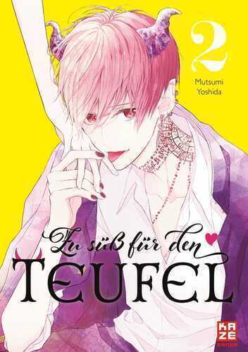 Zu süß für den Teufel – Band 2