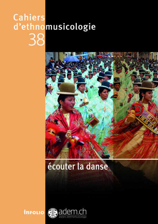 Cahiers d'ethnomusicologie - Volume 38 Écouter la danse
