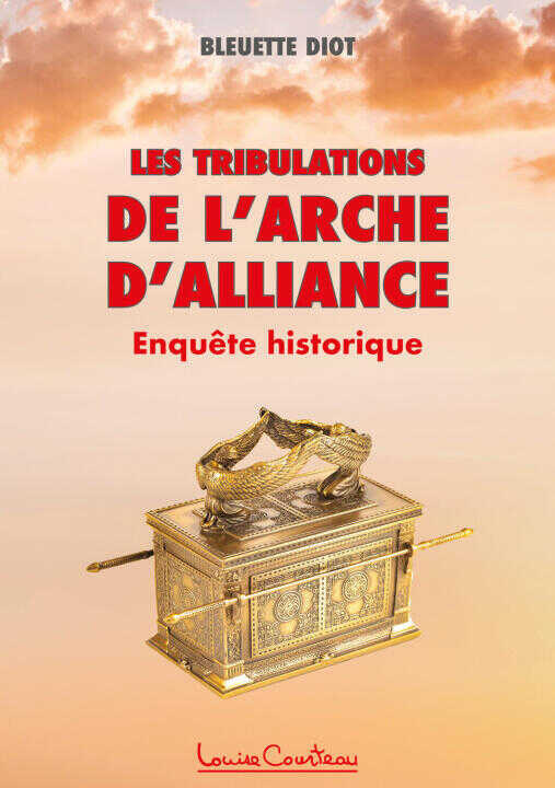 Les Tribulations de l'Arche d'alliance — Diot