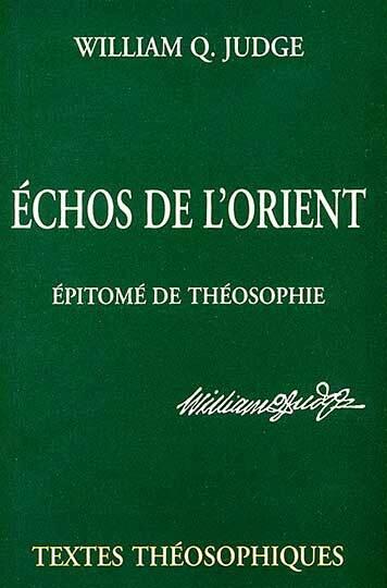 Échos de L'orient /épitomé de Theosophie