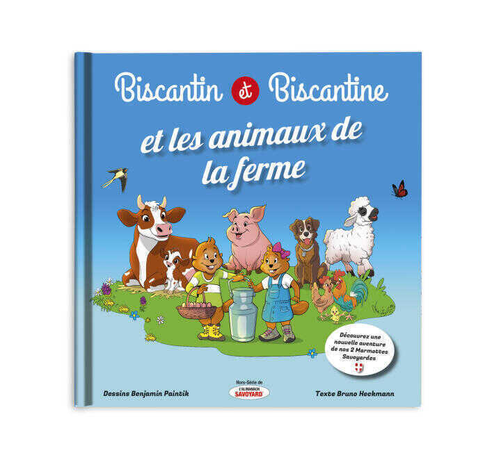 Biscantin & et Biscantine avec les animaux de la ferme : tome 8