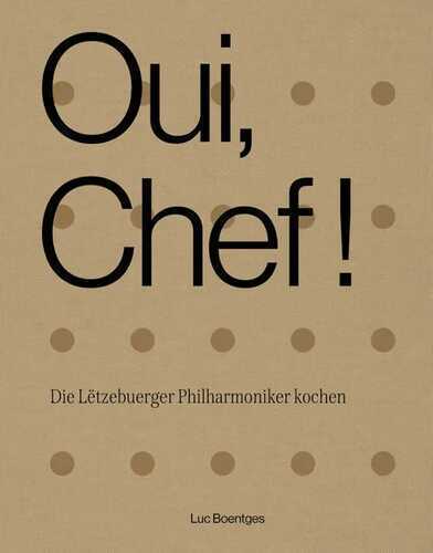 Oui, Chef! — Luc Boentges