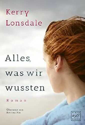 Alles, was wir wussten (Alles, was wir waren 2)