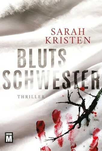 Blutsschwester — Sarah Kristen