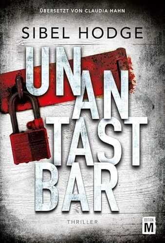 Unantastbar — Sibel Hodge