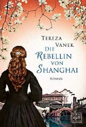 Die Rebellin von Shanghai