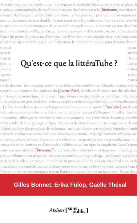 Qu'est-ce que la littéraTube ? — Gilles Bonnet