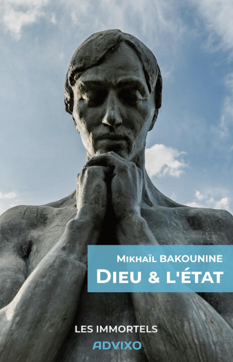Dieu et l'État — BAKOUNINE