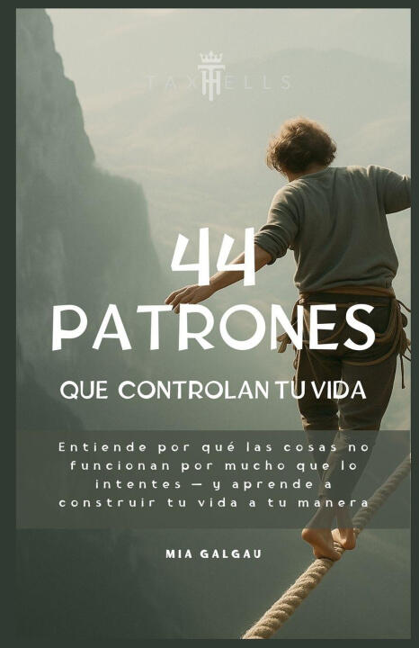 Los 44 patrones que controlan tu vida