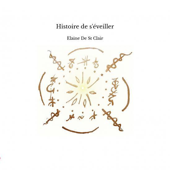 Histoire de s'éveiller