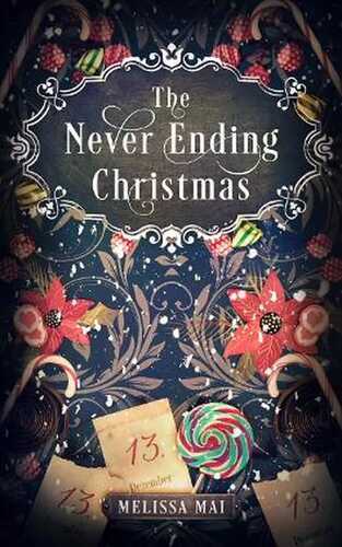 The Never Ending Christmas