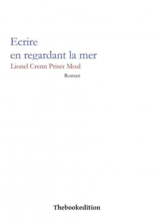 Ecrire en regardant la mer