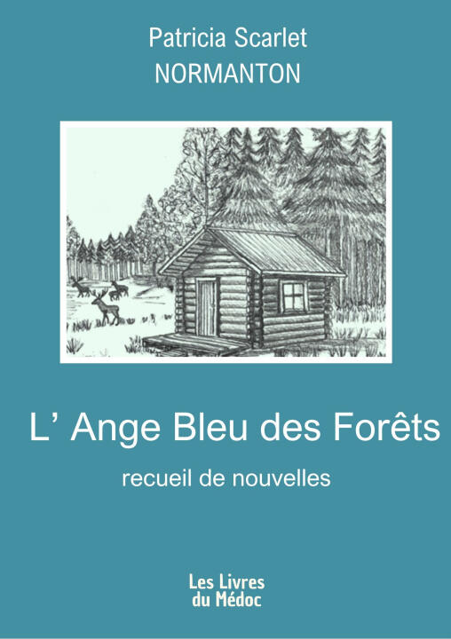 L'ange Bleu des Forêts — Normanton