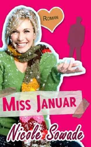 MISS JANUAR - Ein Miss-Energy-Roman (Miss Energy)