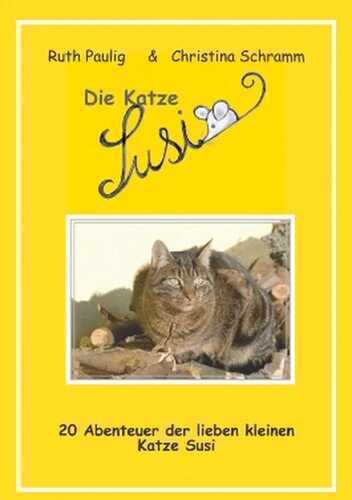 Die Katze Susi — Ruth Paulig