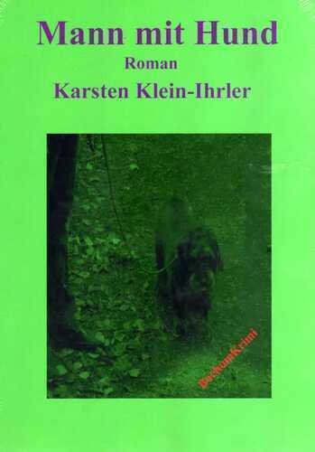 Mann mit Hund — Karsten Klein-Ihrler