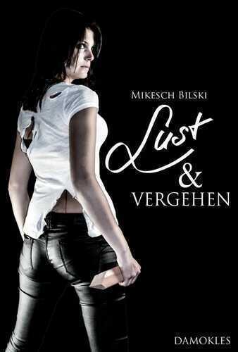 Lust & Vergehen