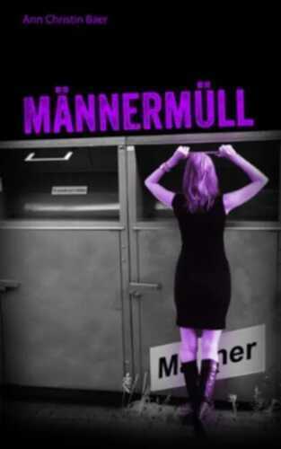 Männermüll — Ann Christin Baer