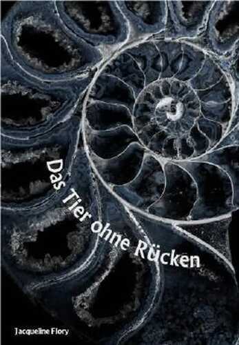 Das Tier ohne Rücken