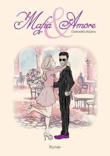 Mafia & Amore — Genovefa Adams