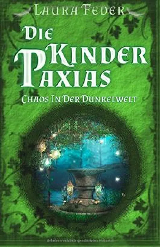 Die Kinder Paxias: Chaos In Der Dunkelwelt