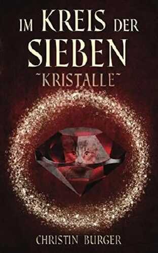 Im Kreis der Sieben - Kristalle