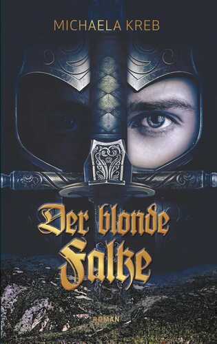 Der blonde Falke: Roman