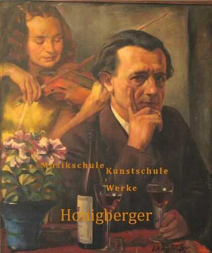Musikschule - Kunstschule - Werke Honigberger