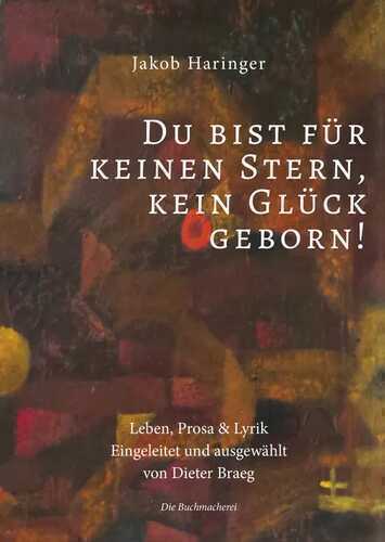 Du bist für keinen Stern, für kein Glück geborn!